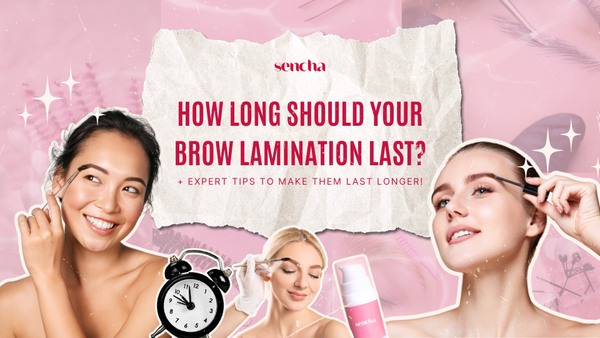 How long should your Brow Lamination Last? (+ expert tips to make them last longer!)